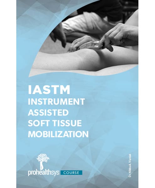 0701 – IASTM – Instrument Assisted Soft Tissue Mobilization