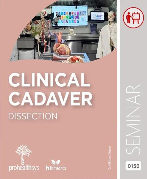 Seminar-0150-Clinical-Cadaver-Dissection