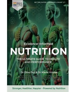 Evidence-Informed Nutrition 2nd Edition